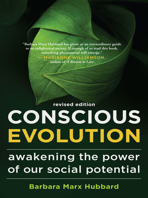 Title details for Conscious Evolution by Barbara Marx Hubbard - Available